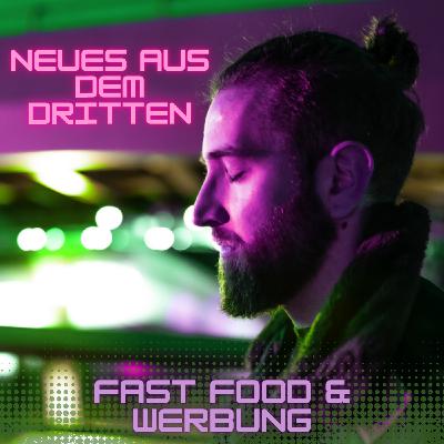 FAST FOOD & WERBUNG
