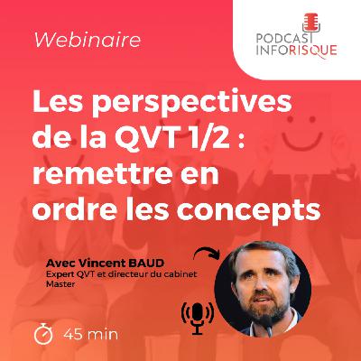 Les perspectives de la QVT 1/2 : remettre en ordre les concepts