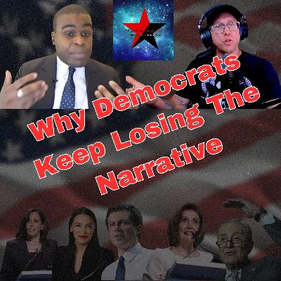 Why The Democrats Keep Losing The Narrative with Osita Nwanevu