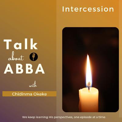 Intercession: praying for Others (E. 54)