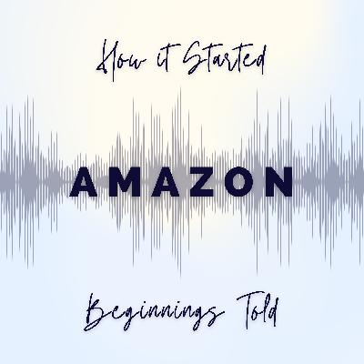 The Rise of Amazon