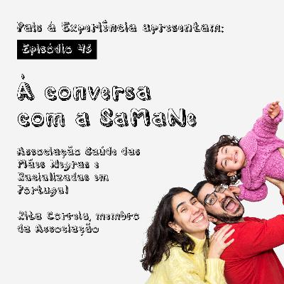 Ep. 46 | À conversa com SaMane Ep. 46 | À conversa com SaMane