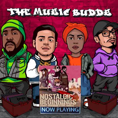 Ep. 54 Bright Individual & Owl Nimbus - Nostalgic Beginnings Ep. 54 Bright Individual & Owl Nimbus - Nostalgic Beginnings