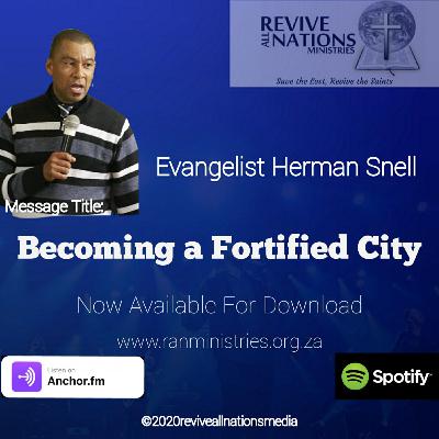 Becoming a Fortified City Becoming a Fortified City