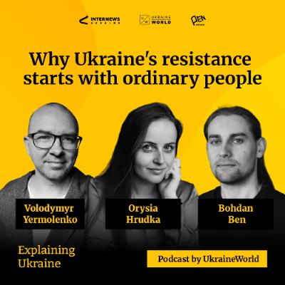 Why Ukraine's resistance starts with ordinary people