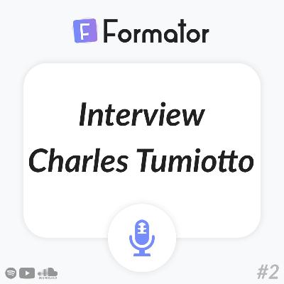 Formator #2 - Interview de Charles Tumiotto, expert réseaux sociaux