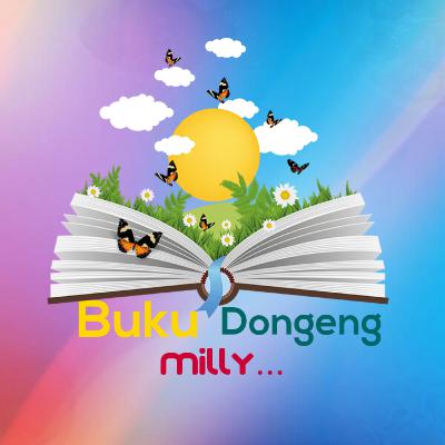 Opening Buku Dongeng Milly. Untuk anak
