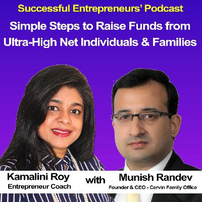 EP04 - Fundraising from Ultra-High Networth Individuals and Families - Munish Randev