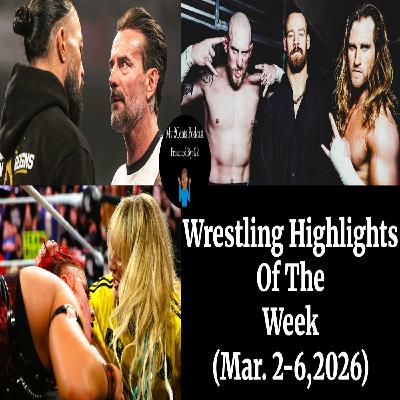 Wrestling Highlights Of The Week (Ep.269.5)