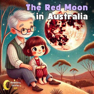 The Red Moon in Australia
