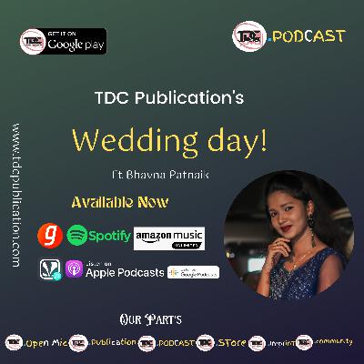 Wedding Day! Ft.Bhavna Patnaik Wedding Day! Ft.Bhavna Patnaik