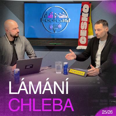 Lámání chleba | Footcast #175 Lámání chleba | Footcast #175