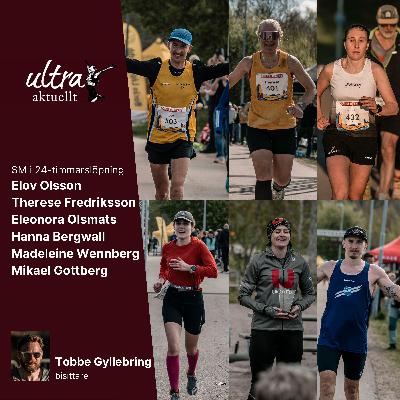 Allt om SM i 24-timmars: svenskt rekord av Elov, tidernas bästa damtävling och Sverigebästa av Eleonora