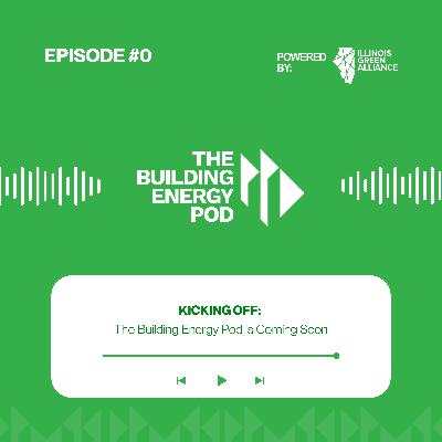 The Building Energy Pod is Coming Soon