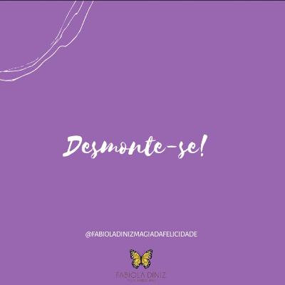 Desmonte-se!