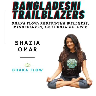 Dhaka Flow: Redefining Wellness, Mindfulness and Urban Balance