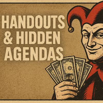 Handouts & Hidden Agendas Handouts & Hidden Agendas