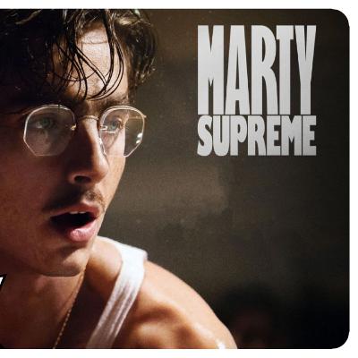 Ciné Eyes Cast 21 - Marty Suprême : La Première Claque de 2026 ?