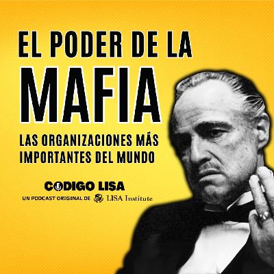 El poder de la Mafia: las organizaciones más importantes del mundo