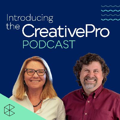 Introducing the CreativePro Podcast