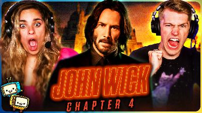 JOHN WICK: CHAPTER 4 (2023) Movie Reaction & Review! | Keanu Reeves | Donnie Yen