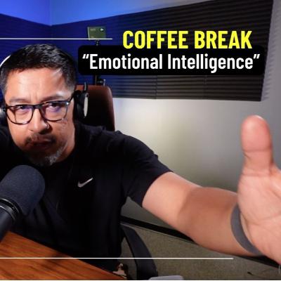 Coffee Break Series / Mastering Emotional Intelligence