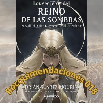 RDJ-Rocquimendaciones de juegos 018: Elden Ring - Entrevista sobre el nuevo libro de Adrián Suárez Mouriño