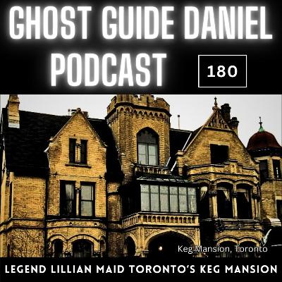 Legend of Lillian’s Maid in Toronto’s Keg Mansion