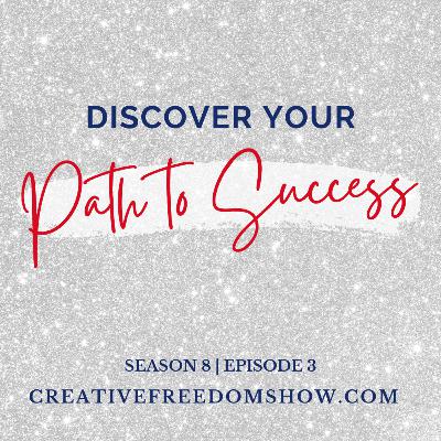 [S8E3] Discover Your Path to Success: 5 Exercises for More Clarity About Yourself and Your Business