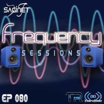 Dj Saginet Pres. Frequency Sessions 080 Dj Saginet Pres. Frequency Sessions 080
