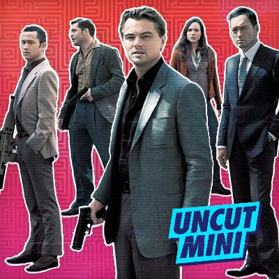 UNCUT MINI | Inception (2010) – Lekker ingewikkeld! UNCUT MINI | Inception (2010) – Lekker ingewikkeld!