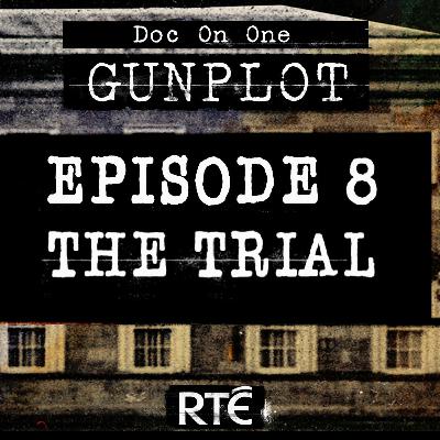EP8 - The Trial