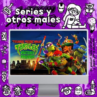 042 | TMNT: Caos Mutante NO ES COMO SPIDERVERSE