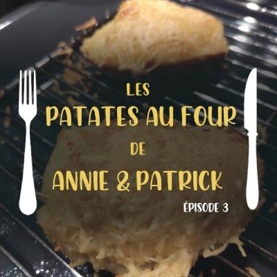 Les patates au four d'Annie et Patrick