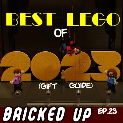 Episode 23 - Best Lego Of 2023 (Gift Guide) Episode 23 - Best Lego Of 2023 (Gift Guide)