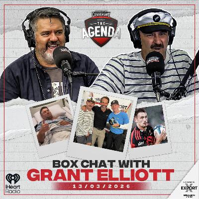 "Box Chat With Grant Elliott aka The Hairy Jav"