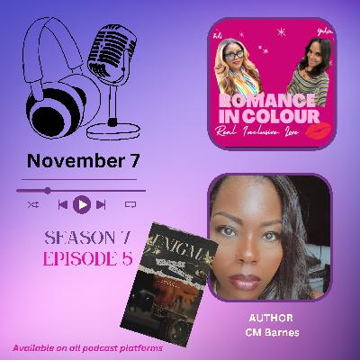 Season 7, Episode 5: Engineered for Love (w/ CM Barnes) Season 7, Episode 5: Engineered for Love (w/ CM Barnes)