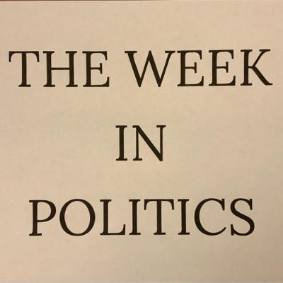 The Week in Politics: Let me Introduce Myself