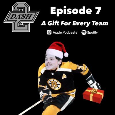 Episode 7: A Christmas Gift For All 32 Teams