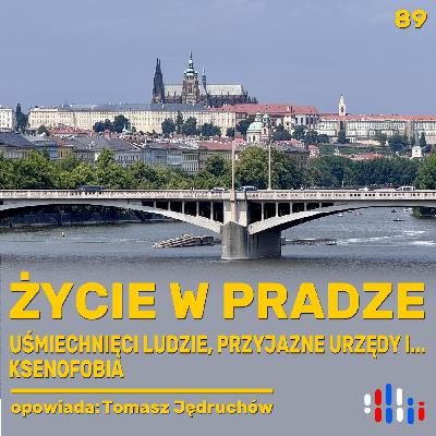 Życie w Pradze: uśmiechnięci ludzie, przyjazne urzędy i... ksenofobia | opowiada Tomasz Jędruchów Życie w Pradze: uśmiechnięci ludzie, przyjazne urzędy i... ksenofobia | opowiada Tomasz Jędruchów