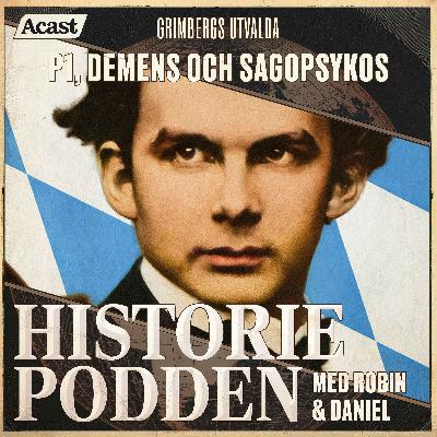 Grimbergs utvalda: P1, demens och sagopsykos