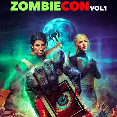 Episode 215: ZombieCON vol. 1 Spotlight Special