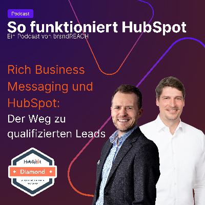 Rich Business Messaging & HubSpot: Der Weg zu qualifizierten Leads Rich Business Messaging & HubSpot: Der Weg zu qualifizierten Leads