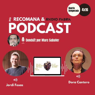 4x16 ESPECIAL FIRA MEDITERRÀNIA amb Jordi Fosas i Dora Cantero. Conduït per Marc Sabater.