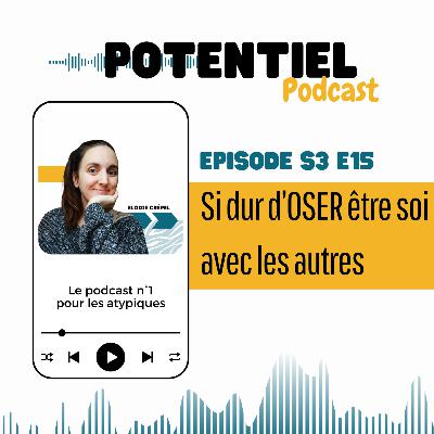 Si dur d'oser être soi avec les autres quand on est atypique