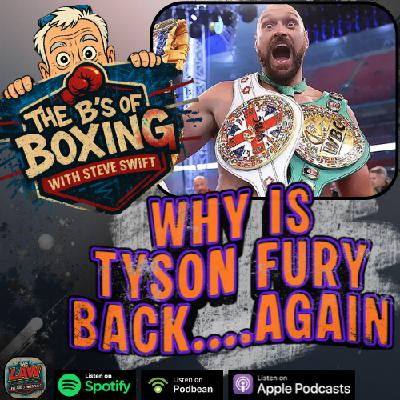 Why Is Tyson Fury back....AGAIN (audio only)