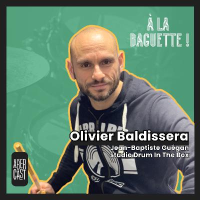 À la baguette ! Olivier Baldissera