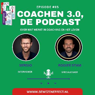 #85 Rogier Stam over Vergeving, High-Performance coaching en de rol van het Brein.