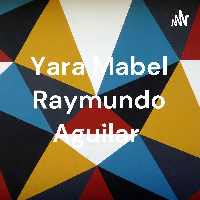Yara Mabel Raymundo Aguilar