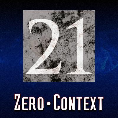 Episode 21: Gab is Zero